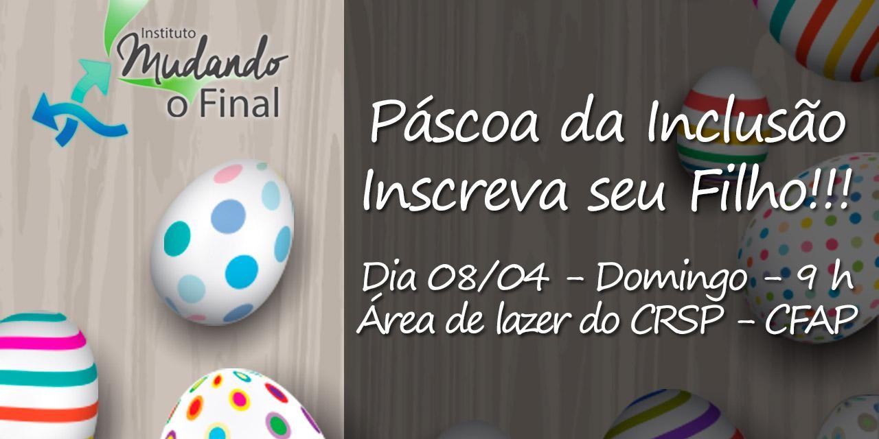 Páscoa da Inclusão 2018